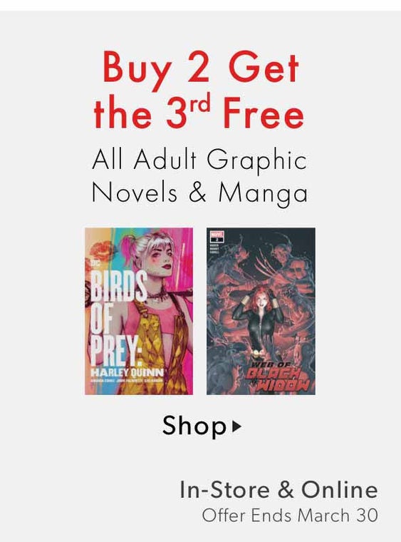 [Chapters Indigo] Buy 2, get the 3rd free on all Graphic Novels and ...