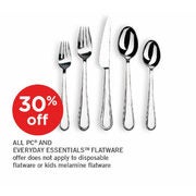All PC and Everyday Essentials Flatware - 30% off