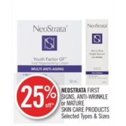 25% Off Neostrata First Signs Skin Care Products