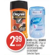 Nivea, Degree Adrenaline or Secret Deodorant - $2.99