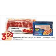Compliments Bacon Or Butterball Bacon Style Turkey - $3.99
