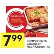 Compliments Lasagna Or Mac N Cheese - $7.99